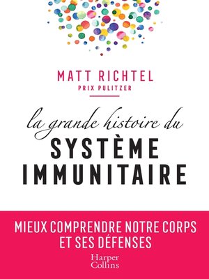 cover image of La grande histoire du système immunitaire